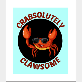 Crabsolutely Clawsome | Crab Pun Posters and Art